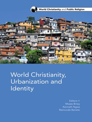 cover image of World Christianity, Urbanization and Identity